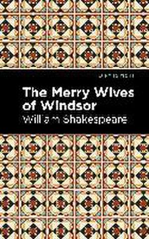 The Merry Wives of Windsor de William Shakespeare