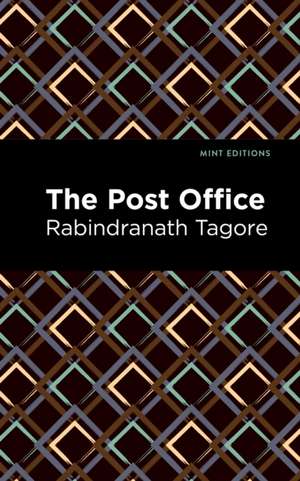 The Post Office de Rabindranath Tagore