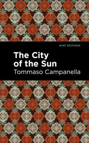 The City of the Sun de Tommaso Campanella