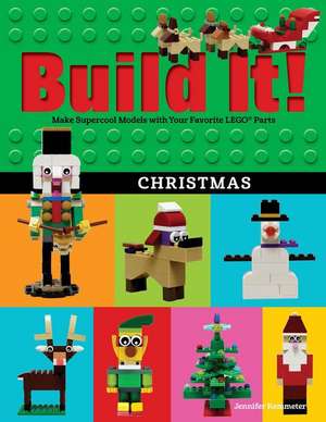 Build It! Christmas de Jennifer Kemmeter