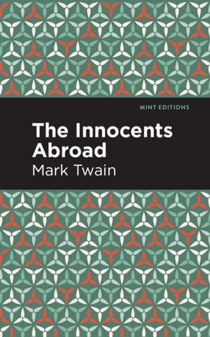 The Innocents Abroad de Mark Twain