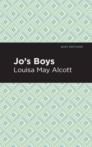 Jo's Boys de Louisa May Alcott