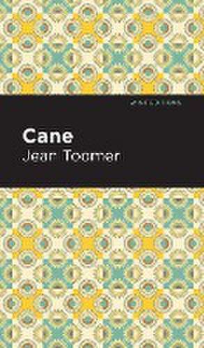 Toomer, J: Cane de Jean Toomer