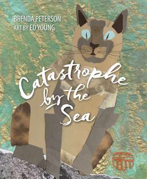 Catastrophe by the Sea de Ed Young