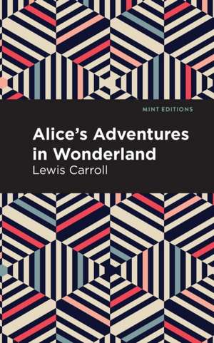 Alice's Adventures in Wonderland de Lewis Carroll