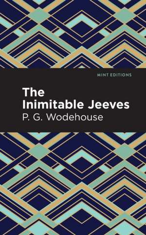 Inimitable Jeeves de P. G. Wodehouse