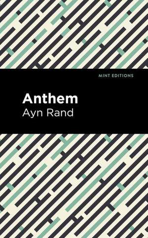 Anthem de Ayn Rand