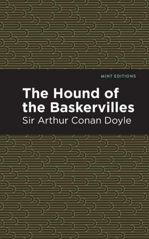 The Hound of the Baskervilles de Arthur ConanSir Doyle