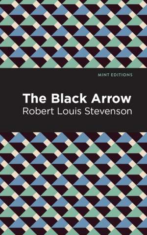 The Black Arrow de Robert Louis Stevenson