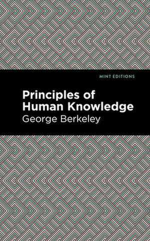 Principles of Human Knowledge de George Berkeley