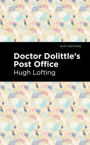 Doctor Dolittle's Post Office de Hugh Lofting