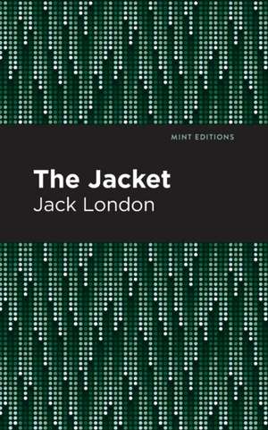 The Jacket de Jack London