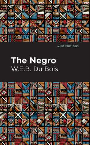 The Negro de W. E. B. DuBois