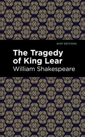 The Tragedy of King Lear de William Shakespeare