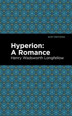 Hyperion de Henry Wadsworth Longfellow