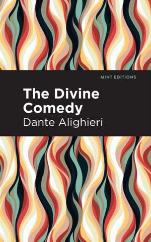 The Divine Comedy (complete) de Dante Alighieri