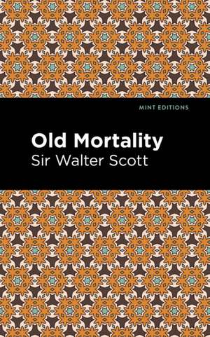 Old Mortality de Walter Scott
