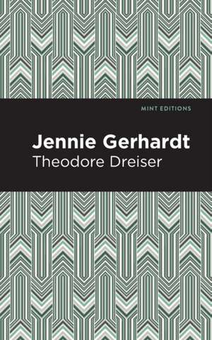Jennie Gerhardt de Theodore Dreiser