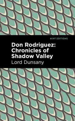 Don Rodriguez de Lord Dunsany