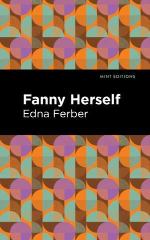 Fanny Herself de Edna Ferber