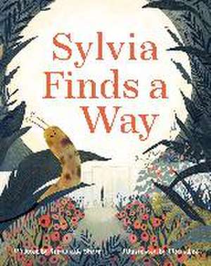 Sylvia Finds a Way de Stephanie Shaw