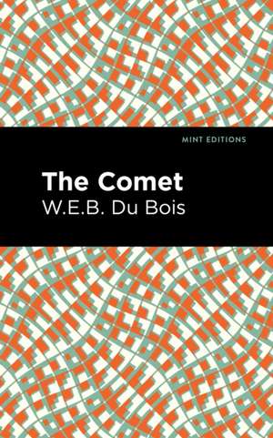 The Comet de W. E. B. DuBois