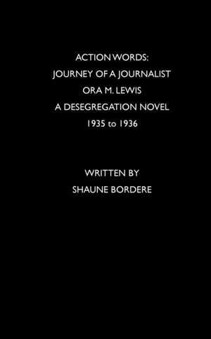 Action Words de Shaune Estelle Bordere