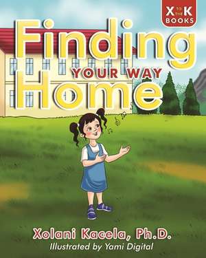 Finding Your Way Home de Xolani Kacela