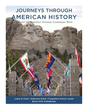 Journeys Through American History de James T Parks