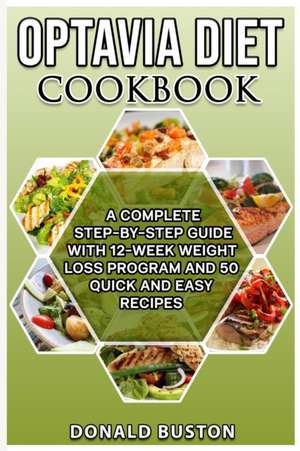 Optavia Diet Cookbook de Donald Buston