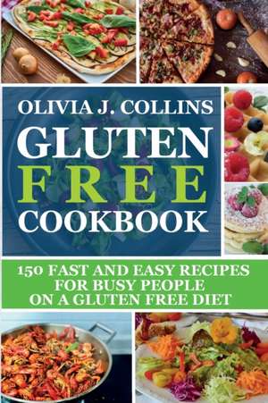 GLUTEN FREE COOKBOOK de Olivia J. Collins