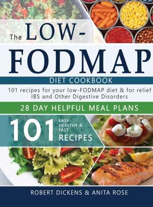 Low FODMAP diet cookbook de Robert Dickens