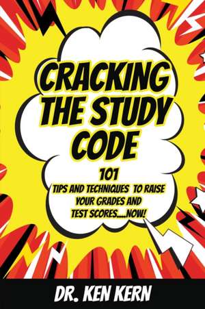 Cracking the Study Code de Ken Kern