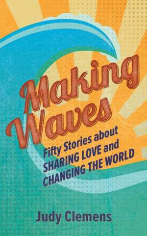 Making Waves de Judy Clemens