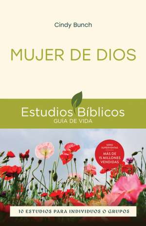 Mujer de Dios de Cindy Bunch