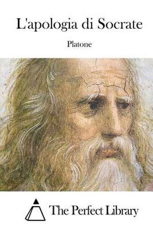 L'Apologia Di Socrate de Platone