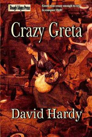 Crazy Greta de David Hardy