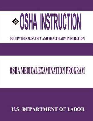 OSHA Instruction de U. S. Department of Labor