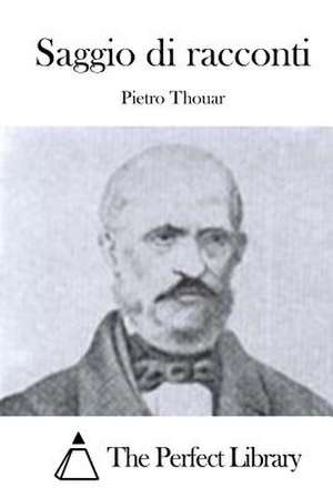 Saggio Di Racconti de Pietro Thouar