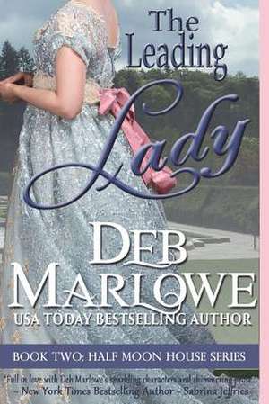 The Leading Lady de Deb Marlowe