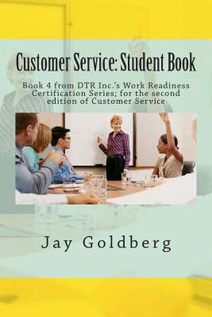 Customer Service de Jay Goldberg