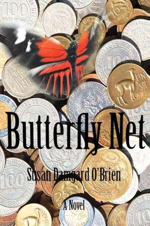 Butterfly Net de Susan Damgard-O'Brien