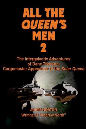 All the Queen's Men 2 de Andre Norton