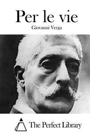 Per Le Vie de Giovanni Verga