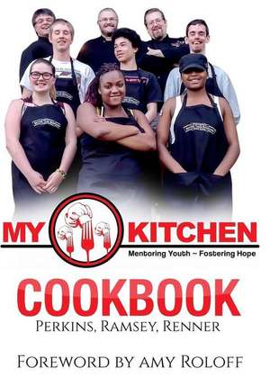 My Kitchen Cookbook de Perkins Ramsey Renner