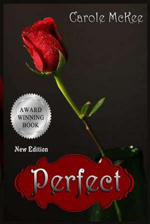 Perfect de Carole McKee