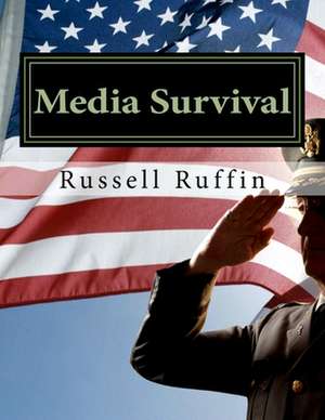 Media Survival de Russell D. Ruffin