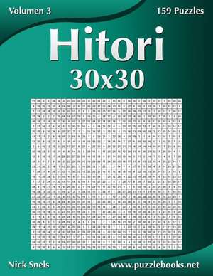 Hitori 30x30 - Volumen 3 - 159 Puzzles