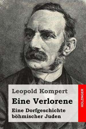 Eine Verlorene de Leopold Kompert