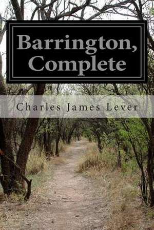 Barrington, Complete de Charles James Lever